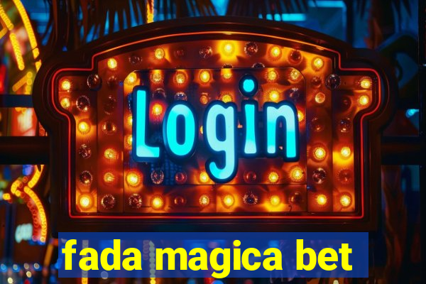 fada magica bet